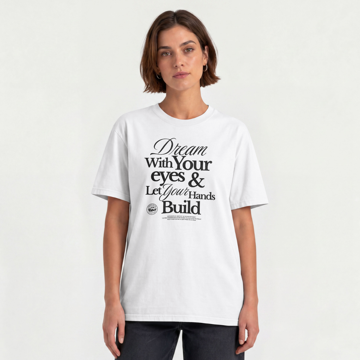 Dream with your eyes Tee