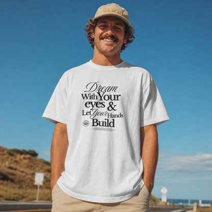 Dream with your eyes Tee