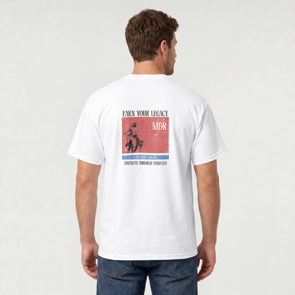 Earn Your Legacy Tee