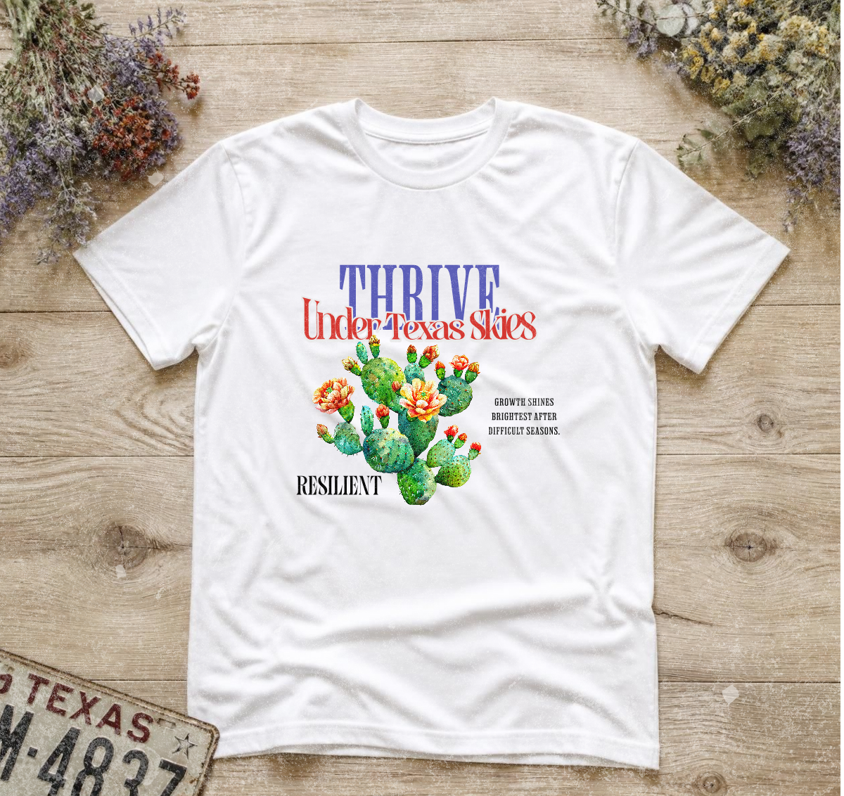 Thrive Under Texas Skies Tee