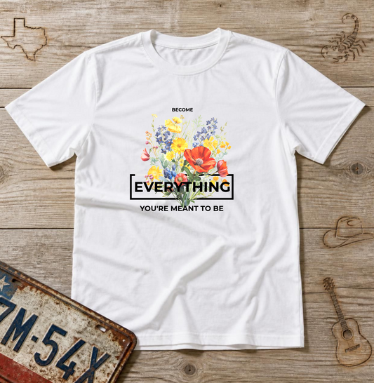 Become Everything Texas Wildflower Tee